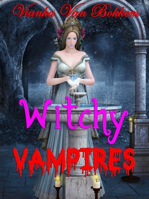 cover image of Witchy Vampires